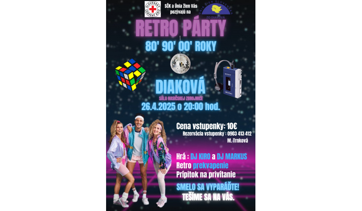 26.04. - Retropárty v Diakovej